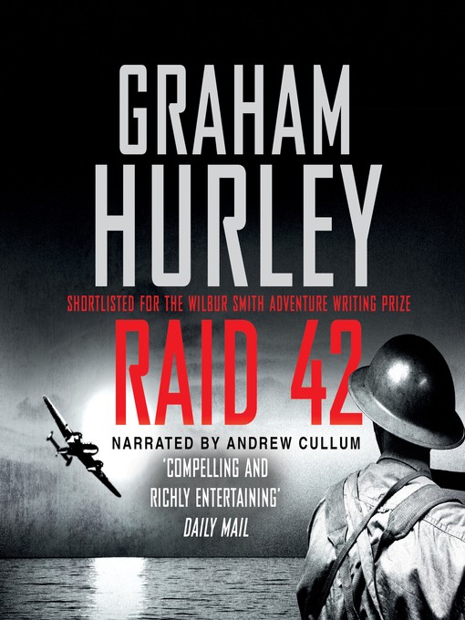 Title details for Raid 42 by Graham Hurley - Wait list